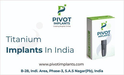 Titanium Implants Manufacturers in India